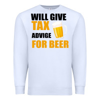 White Tax Day Will Give Advice For Beer Gift Premium Sweatshirt - Bettercallsaul