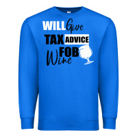True Royal Tax Day Will Give Advice For Beer Gift Premium Sweatshirt - Bettercallsaul