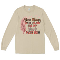 Mushroom your wings were ready but my heart was not Long Sleeve Tee - MaliasSmallBusiness