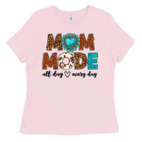 Bubblegum Pink mom mode all day every day Ladies Tee - texasbilliewilder