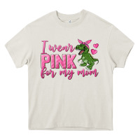 Cream I Wear Pink For My Mom Heavy Core Tee - texasbilliewilder