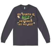 Smoke my worth is not defined by my size Long Sleeve Tee - MaliasSmallBusiness