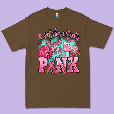 In October We Wear Pink Premium Tee Designed By Adodesignshop