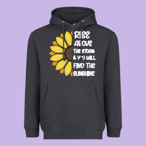 Rise Above The Storm You Will F And The Sunshine Heavyweight Hoodie Designed By Bettercallsaul