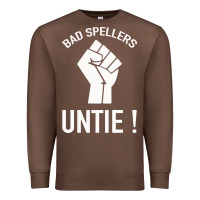 Chestnut Bad Spellers Premium Sweatshirt - Bettercallsaul
