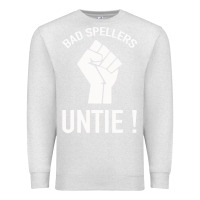 Oatmeal Heather Bad Spellers Premium Sweatshirt - Bettercallsaul