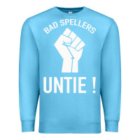 Ocean Blue Bad Spellers Premium Sweatshirt - Bettercallsaul