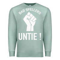 Seafoam Bad Spellers Premium Sweatshirt - Bettercallsaul