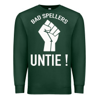 Sports Green Bad Spellers Premium Sweatshirt - Bettercallsaul