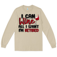 Mushroom i can wine all i want lm retired Long Sleeve Tee - MaliasSmallBusiness
