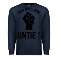 Navy Bad Spellers Premium Sweatshirt - Bettercallsaul