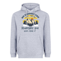 Heather Grey Christian No Shadow You Wont Light Up No Mountain Heavyweight Hoodie - Bettercallsaul