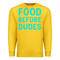 Lemon Food Before Dudes Premium Sweatshirt - Bettercallsaul