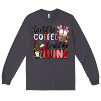 Smoke could be coffee could be wine Long Sleeve Tee - MaliasSmallBusiness