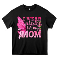 Black I Wear Pink For My Mom with Butterfly Heavy Core Tee - texasbilliewilder