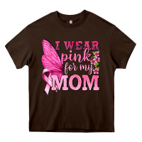 Chocolate Brown I Wear Pink For My Mom with Butterfly Heavy Core Tee - texasbilliewilder