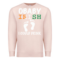 Pale Pink O' Baby Irish I Could Drink Premium Sweatshirt - Bettercallsaul