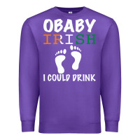Purple O' Baby Irish I Could Drink Premium Sweatshirt - Bettercallsaul