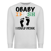 Dove Grey O' Baby Irish I Could Drink Premium Sweatshirt - Bettercallsaul