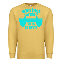 Antique Gold Who Just Farted This Guy Premium Sweatshirt - Bettercallsaul