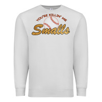 Dove Grey You re Killin Me Smalls Premium Sweatshirt - Bettercallsaul