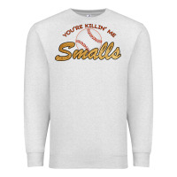 Oatmeal Heather You re Killin Me Smalls Premium Sweatshirt - Bettercallsaul