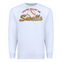 White You re Killin Me Smalls Premium Sweatshirt - Bettercallsaul