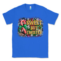 True Royal sweet but twisted Classic Tee - AdoDesignShop