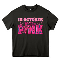 In October We Wear Pink Heavy Core Tee | Teevron