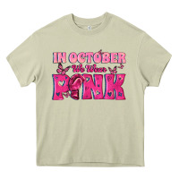 Mossy In October We Wear Pink Heavy Core Tee - texasbilliewilder