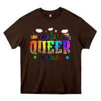 Chocolate Brown coolest queer in town Heavy Core Tee - Zillion Design Studio