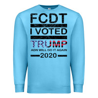 Ocean Blue hell yeah i voted trump and will do it again 2020 Premium Sweatshirt - Bettercallsaul