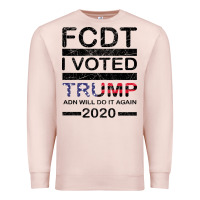 Pale Pink hell yeah i voted trump and will do it again 2020 Premium Sweatshirt - Bettercallsaul