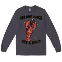 Smoke out here lookin like a snack boujee Long Sleeve Tee - MaliasSmallBusiness