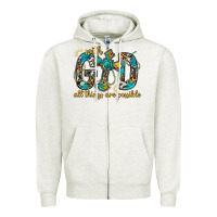 Oatmeal Heather With God All Things Are Possible With Cross Zipper Hoodie - BundleAndBundleShop