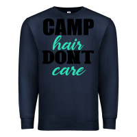 Navy Camp Hair Don't Care Black Premium Sweatshirt - Bettercallsaul