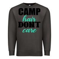 Smoke Camp Hair Don't Care Black Premium Sweatshirt - Bettercallsaul