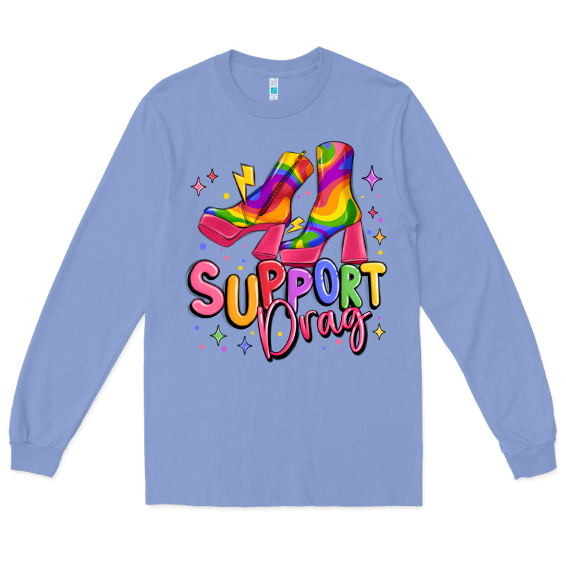 Support Drag Pride Long Sleeve Tee by MaliasSmallBusiness | Teevron