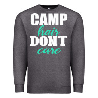 Charcoal Heather Camp Hair Don't Care Black Premium Sweatshirt - Bettercallsaul
