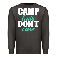 Smoke Camp Hair Don't Care Black Premium Sweatshirt - Bettercallsaul