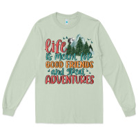 Matcha life is meant for good friends and great adventure Long Sleeve Tee - MaliasSmallBusiness