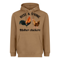 Toasted Coconut Rise and Shine Mother Cluckers Heavyweight Hoodie - Bettercallsaul