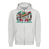 Dove Grey With God All Things Are Possible With Sombrero Sku Zipper Hoodie - BundleAndBundleShop