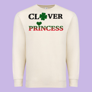 Clover Princess Premium Sweatshirt Designed By Bettercallsaul