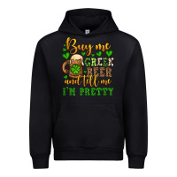 Black Buy me green beer and tell me i'm pretty Urban Hoodie - OliviaCreatesArt