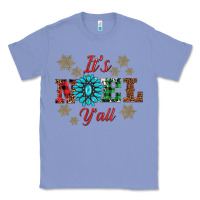 Colony Blue it's noel y'all Classic Tee - AdoDesignShop