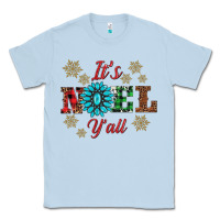 Dusty Blue it's noel y'all Classic Tee - AdoDesignShop