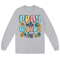 Moon Dust pray more worry less Long Sleeve Tee - MaliasSmallBusiness