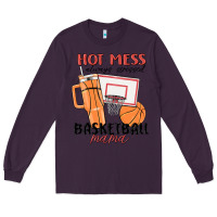 Plum hot mess always stressed basketball mama Long Sleeve Tee - MaliasSmallBusiness