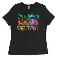 Black i'm fulfilling my destiny Ladies Tee - Zillion Design Studio